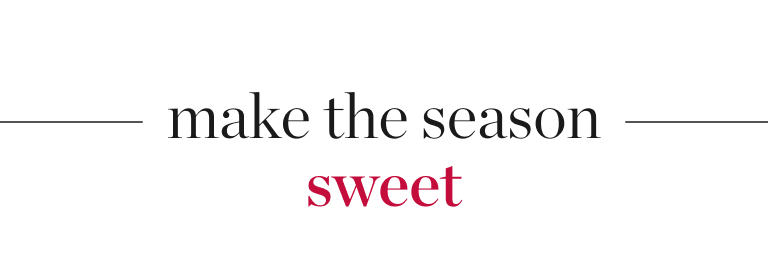 Make the Season Sweet